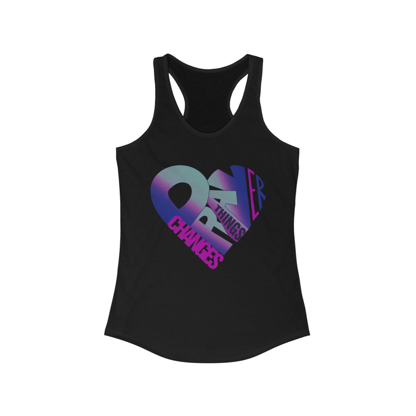 (Prayer Change s Things) Women's Ideal Racerback Tank