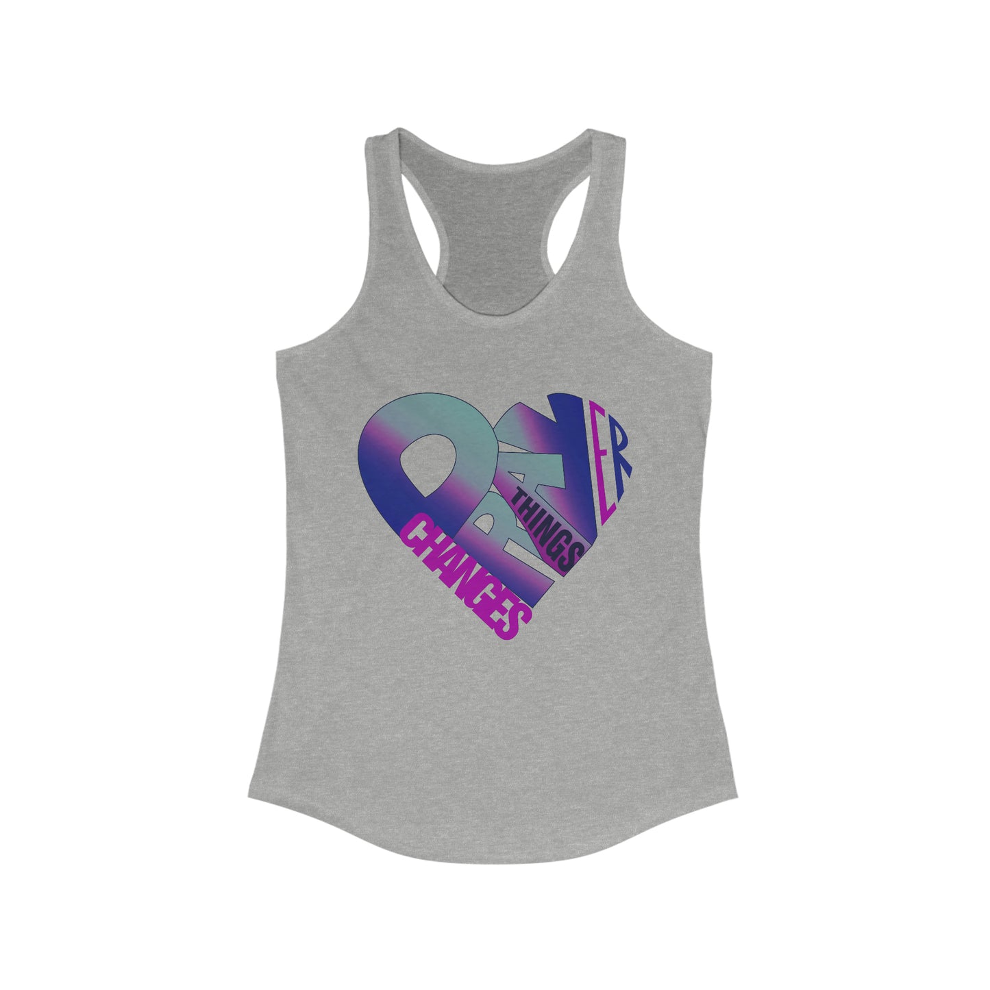 (Prayer Change s Things) Women's Ideal Racerback Tank